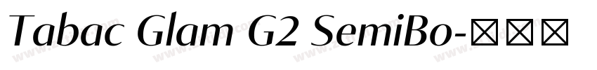 Tabac Glam G2 SemiBo字体转换